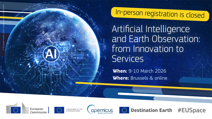 A promotional graphic for an event titled “Artificial Intelligence and Earth Observation: from Innovation to Services.” The left side shows a digital illustration of Earth at night with glowing network lines and a circular “AI” icon in the center. A yellow banner at the top right reads “In-person registration is closed.” Event details note the dates 9–10 March 2026 and the location Brussels and online. Logos for the European Commission, Copernicus, DestinE, and the EU Space programme appear along bottom 