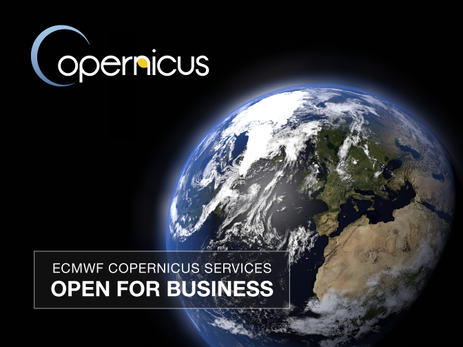 ECMWF Copernicus Services open for business Copernicus open for business