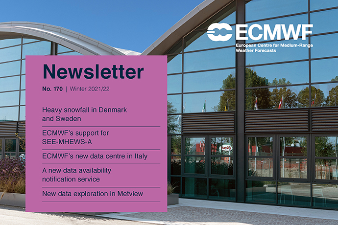 ECMWF Newsletter No. 170 ECMWF Newsletter No. 170