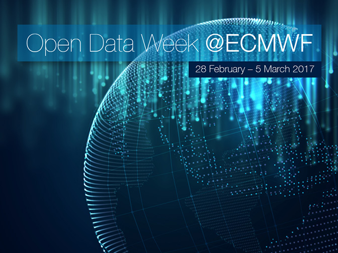 Open Data Week at ECMWF, 2017 Open Data Week at ECMWF, 2017