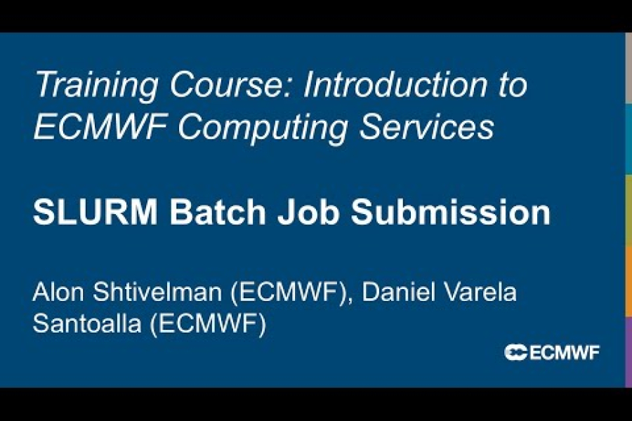 Introduction to ECMWF Computing Services 2025: SLURM Batch Job Submission