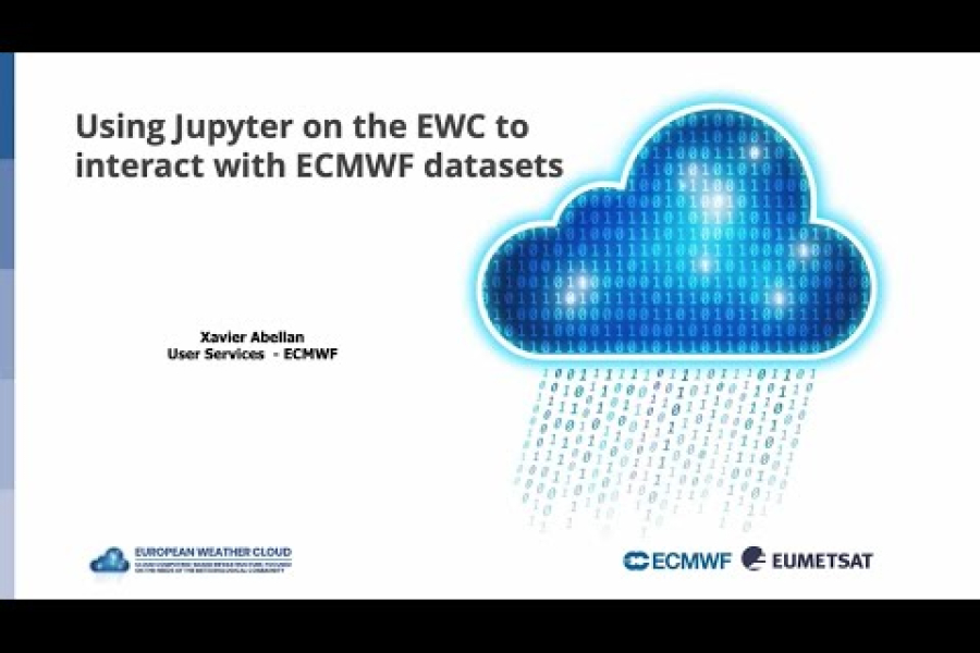 Using Jupyter on the EWC with ECMWF datasets