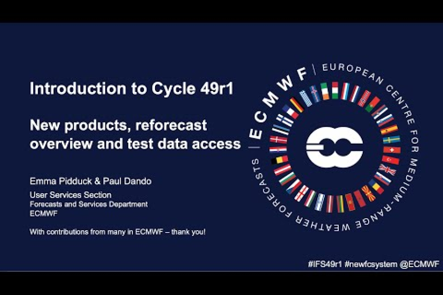 ECMWF IFS Cycle 49r1 webinar: Data access and format, testing and practicalities - 14 August 2024
