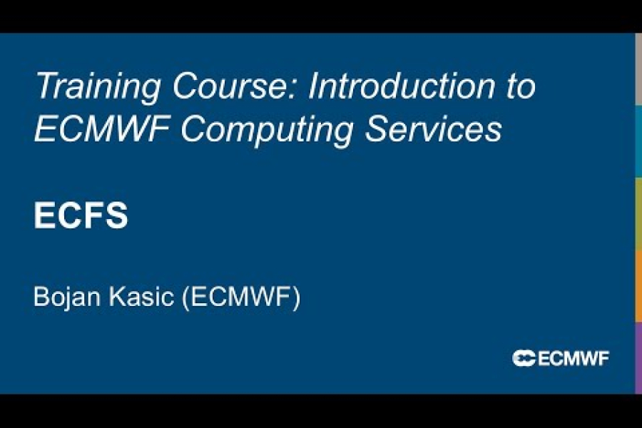 Introduction to ECMWF Computing Services 2025: ECFS