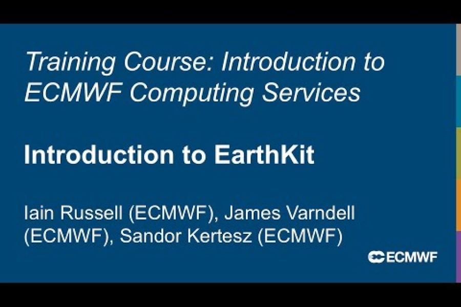 Introduction to ECMWF Computing Services 2025: Introduction to EarthKit